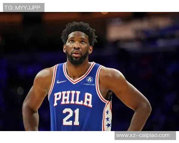 恩比德复出表现低迷引发热议网友调侃其已提前进入季后赛模式